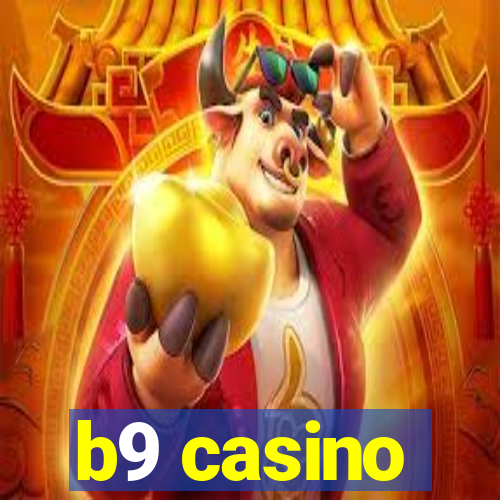 b9 casino